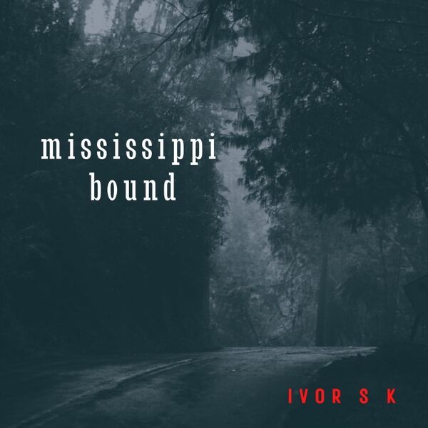 Cover art for Mississippi Bound